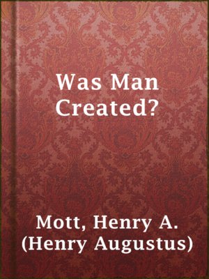 cover image of Was Man Created?